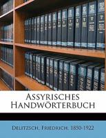 Assyrisches Handw�rterbuch, 3742895710 Book Cover