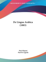 De Lingua Arabica (1883) 1160402639 Book Cover