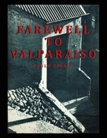 Farewell to Valparaiso 1958004634 Book Cover