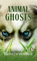 Animal Ghosts 9375549321 Book Cover