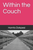 Within the Couch 1694120090 Book Cover