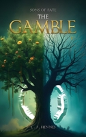 Sons of Fate : The Gamble 196973325X Book Cover