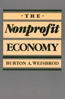 The Nonprofit Economy 0674626265 Book Cover