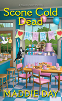 Scone Cold Dead (A Country Store Mystery) 1496742281 Book Cover