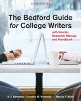 The Bedford Guide for College Writers with Reader 1457630761 Book Cover