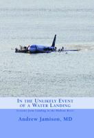 In the Unlikely Event of a Water Landing: Lessons from Landing in the Hudson River 1939267404 Book Cover