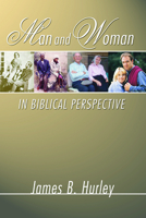 Man and Woman in Biblical Perspective 0310427312 Book Cover