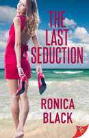 The Last Seduction 1635552117 Book Cover