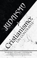 Judaismo y Cristianismo: Un contraste 1663220689 Book Cover