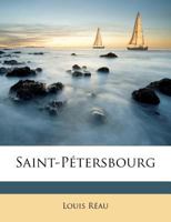 Saint-Pétersbourg 1245606174 Book Cover
