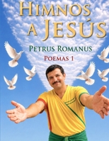 Himnos a Jesús: La Unción del Juez de Vivos y Muertos B0CCZWL9RF Book Cover