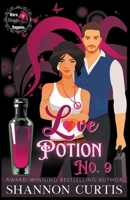 Love Potion No. 9 (Were Magic Happens) B0BV4CSMYK Book Cover