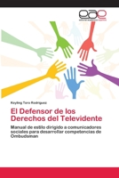 El Defensor de Los Derechos del Televidente 3659058394 Book Cover