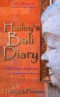 Hailey's Bali Diary 149743596X Book Cover