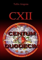 Centumduodecim 1471630668 Book Cover