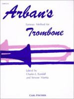 Arban's: Famous Method for Trombone 0825802547 Book Cover
