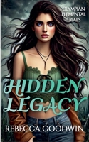 Hidden Legacy 139367741X Book Cover