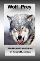 Wolf Prey 1479212733 Book Cover
