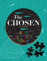 The Chosen Kids Activity Book: Season One 1424562872 Book Cover