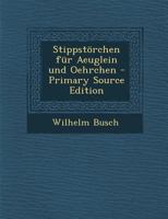 Stippst�rchen F�r Aeuglein Und Oehrchen 3744682560 Book Cover