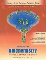Study Guide for Garrett/Grisham's Principles of Biochemistry - With a Human Focus 0030973716 Book Cover