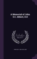 A Memorial of John S.C. Abbott, D.D 1359531440 Book Cover