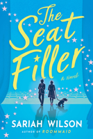 The Seat Filler 1542025710 Book Cover