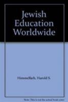 Jewish Education Worldwide 0819174831 Book Cover