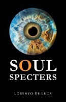 Soul Specters 1968667628 Book Cover