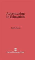 Adventuring In Education 125819158X Book Cover