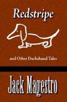 Redstripe and Other Dachshund Tales 1588320782 Book Cover