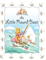 The Little Round Boat 1087879175 Book Cover