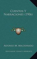 Cuentos Y Narraciones (1906) 1167574133 Book Cover