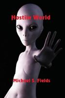 Hostile World 1973105357 Book Cover