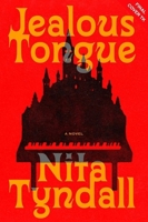 A Jealous Tongue: A Novel 1454964170 Book Cover