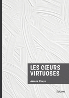 Les coeurs virtuoses (French Edition) 2414812370 Book Cover