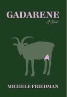Gadarene B0BGB5LZWX Book Cover