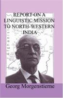Report on a Linguistic Mission to North-Western India 0923891145 Book Cover