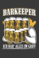 Barkeeper Ich hab' alles im Griff: Jahres-Kalender f�r das Jahr 2020 DinA-5 Jahres-Planer Organizer f�r Trinker, Alkohl Fans und Party L�wen 1707948224 Book Cover
