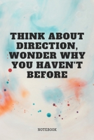 Notebook: Orienteering Quote / Saying Map and Compass Orienteering Planner / Organizer / Lined Notebook (6 x 9) 1671225384 Book Cover