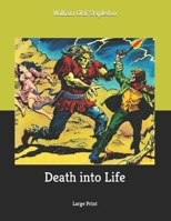 Death into Life B08BDZ5HN1 Book Cover