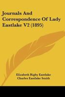 Journals And Correspondence Of Lady Eastlake V2 1104260859 Book Cover