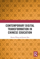Contemporary Digital Transformation in Chinese Education 1041090862 Book Cover