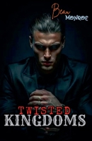 Twisted Kingdoms B0DZVYNCK2 Book Cover