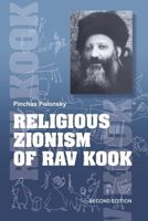 Religious Zionizm of Rav Kook 1530291704 Book Cover