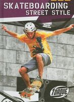 Skateboarding Street Style 1600141420 Book Cover