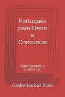 Português para Enem e Concursos: Guia Completo e Definitivo B09TN3BKQS Book Cover