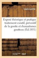 Traitement curatif et préventif de la goutte et des rhumatismes goutteux ned (Sciences) 2011927943 Book Cover