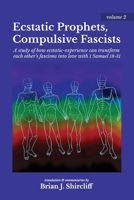 Ecstatic Prophets, Compulsive Fascists 195468827X Book Cover