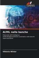 AI/ML nelle banche (Italian Edition) 6207705262 Book Cover